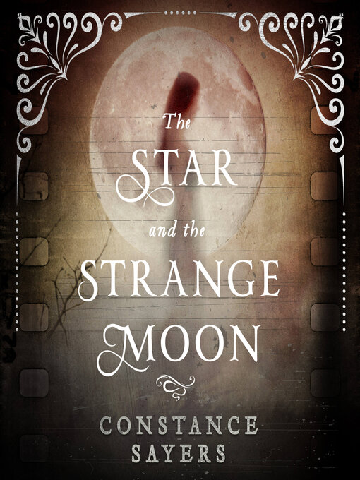 Title details for The Star and the Strange Moon by Constance Sayers - Wait list